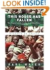 This House Has Fallen: Nigeria In Crisis