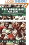 This House Has Fallen: Nigeria In Crisis