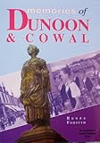 Memories of Dunoon & Cowal
