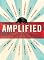 Amplified: Fiction from Leading Alt-Country, Indie Rock, Blues and Folk Musicians