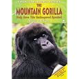 The Mountain Gorilla: Help Save This Endangered Species! (Saving Endangered Species) by  Alison Imbriaco
