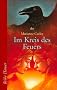Im Kreis des Feuers.