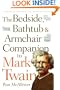 Bedside, Bathtub & Armchair Companion to Mark Twain (Bedside Bathtub & Armchair Companions)