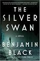 The Silver Swan: A Novel (Unabridged)