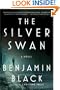 The Silver Swan: A Novel