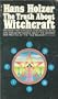 The Truth About Witchcraft,
