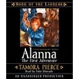 Alanna: The First Adventure: Song of the Lioness Quartet #1 by Tamora Pierce and Trini Alvarado