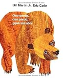 Oso pardo, oso pardo, ?qu? ves ah?? by Bill Martin (1998-09-15)