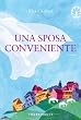 Una sposa conveniente (Narrativa)
