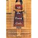 All the Finest Girls: A Novel