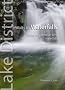 Walks to Waterfalls: Walks to Cumbria's Best Waterfalls (Lake District Top 10 Walks)
