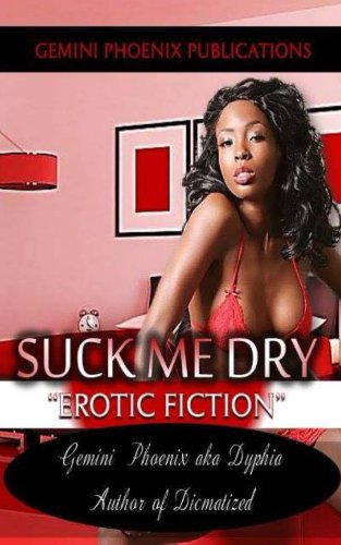 Suck Me Dry: Sexually Frustrated