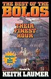 The best of the Bolos : their finest hour
