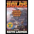 Bolos: Their Finest Hour  SC (Bolos (Baen))
