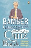 Cover of Bamber Gascoigne's Challenging Quiz Book by Bamber Gascoigne 014103470X