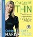 You Can Be Thin: The Ultimate Programme to End Dieting... Forever