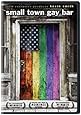 Small Town Gay Bar