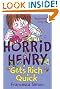 Horrid Henry Gets...