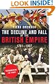 The Decline And Fall Of The British Empire