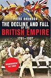 The Decline and Fall of the British Empire