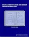 Book Digital Circuit Logic and Design Through Experimentation
