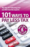 101 ways to pay less tax 2011/2012 tax year