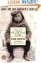 Give Me My Father's Body: The Life of Minik, the New York Eskimo