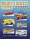 Matchbox Toys 1947-2007: Identification & Value Guide (Matchbox Toys: Identification & Value Guide)
