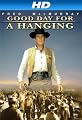 Good Day For A Hanging