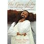 The Guru of Joy: Sri Sri Ravi Shankar & Die Kunst des Lebens. MIt einem Vorwort des Dalai Lama