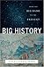 Books : Big History: From the Big Bang to the Present