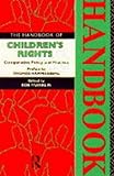 The handbook of children's rights : comparative policy and practice