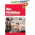 No Holiday: 80 Places You Don't Want To Visit (Disinformation Travel Guides) by Martin Cohen