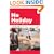 No Holiday: 80 Places You Don't Want To Visit (Disinformation Travel Guides)