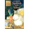 Animal Ark 19: Squirrels in the School