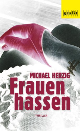 Frauen hassen: Johanna di Napolis vierter Fall (German Edition)
