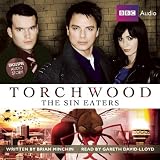 Torchwood:TheSinEaters:ATorchwoodAudioOriginalNarratedbyGarethDavid-Lloyd