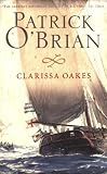 Clarissa Oakes (The Aubrey-Maturin Series, Book 15)