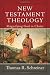 New Testament Theology: Magnifying God in Christ