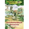 Das magische Baumhaus. Forscherhandbuch Dinosaurier