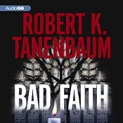 Bad Faith: A Butch Karp and Marlene Ciampi Mystery, Book 24 | [Robert K. Tanenbaum]