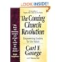 Coming Church Revolution, The: Empowering Leaders for the Future