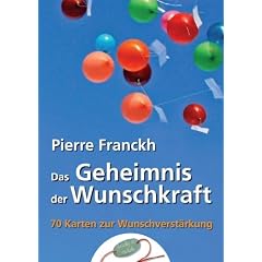 Das Geheimnis der Wunschkraft: Anleitungen zur Wunscherf�llung. Kartenset mit 49 Motiv- und 11 Anleitungskarten. Mit Wunschstein-Armband.