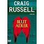 Blutadler: Thriller von Craig Russell