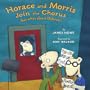 Horace and Morris Join the Chorus (but what about Dolores?) (Horace and Morris and Dolores)