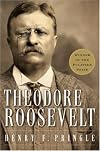Theodore Roosevelt: A Biography