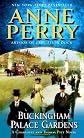 Buckingham Palace Gardens: A Charlotte and Thomas Pitt Novel (Charlotte & Thomas Pitt Novels) [Mass Market Paperback]
