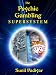 Books : The Psychic Gambling Supersystem