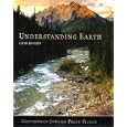 Understanding Earth by John Grotzinger, Thomas H. Jordan, Frank Press, and Raymond Siever