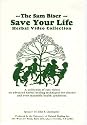 The Sam Biser Save Your Life Herbal Video Collection (Advanced Herbal Healing Techniques for Chronic & Even Incurable Health Conditions) User manual and VHS tapes volumes 1-12